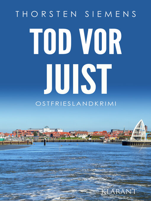 Title details for Tod vor Juist. Ostfrieslandkrimi by Thorsten Siemens - Available